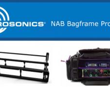 Lectrosonics NAB Bagframe Promotion!